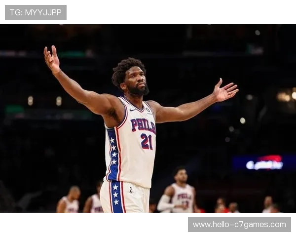 围绕NBA费城76人重建之路与恩比德时代冲冠前景深度解析