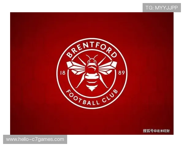 布伦特福德足球俱乐部绰号小蜜蜂的由来揭秘